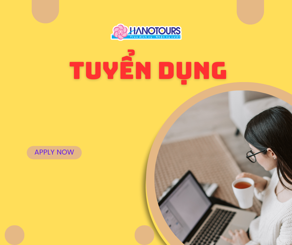 Hanotours tuyển dụng nhân viên Hành chính nhân sự