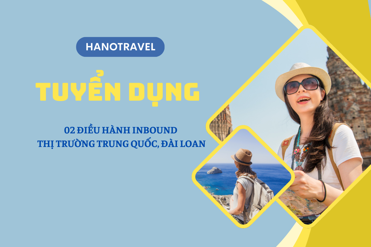 Tuyển dụng Nhân viên điều hành inbound thị trường Trung Quốc,  Đài Loan