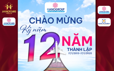 CHÀO MỪNG KỶ NIỆM 12 NĂM THÀNH LẬP HANOTOURS