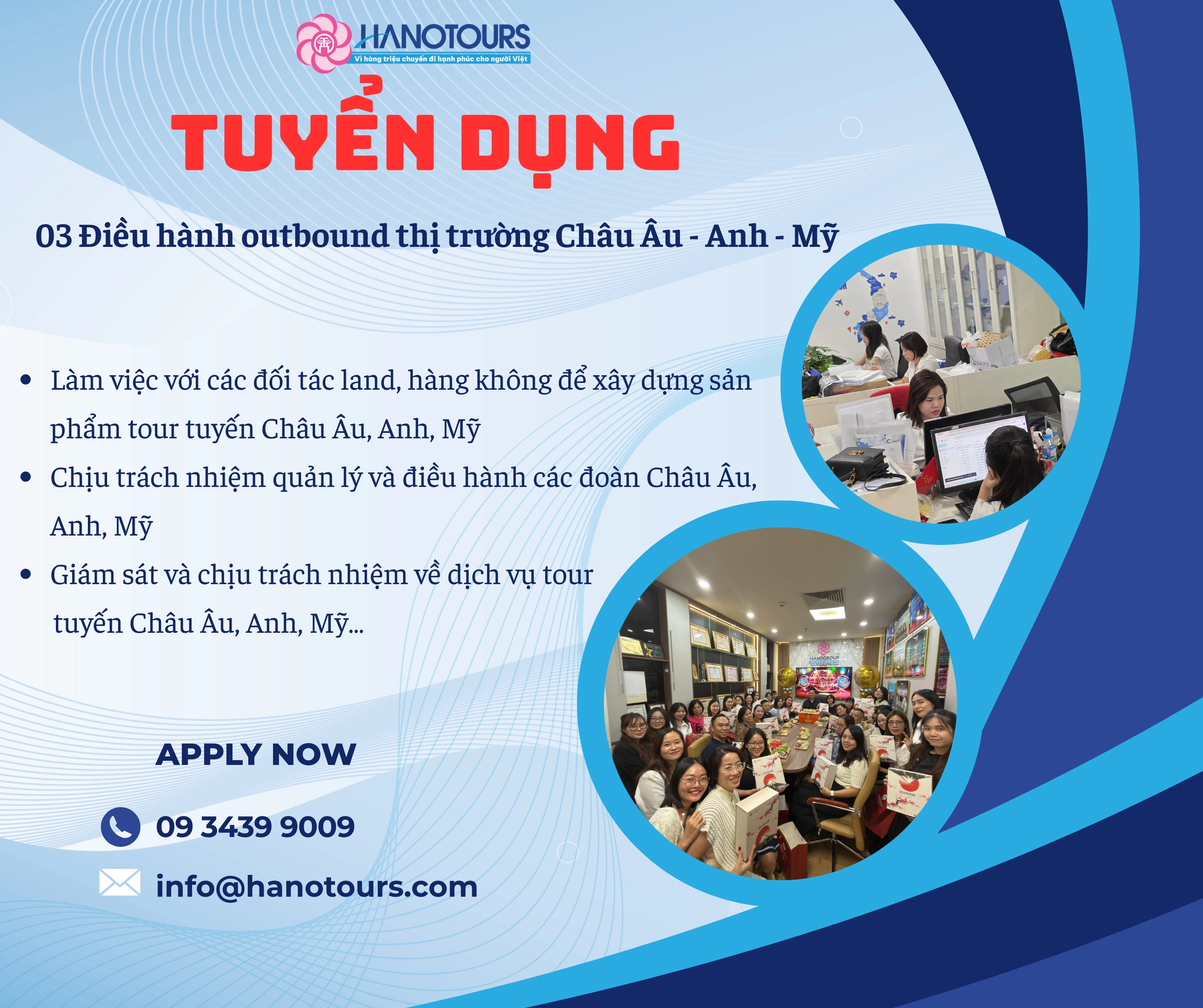 Tuyển dụng 03 Điều hành outbound thị trường châu Âu, Anh, Mỹ