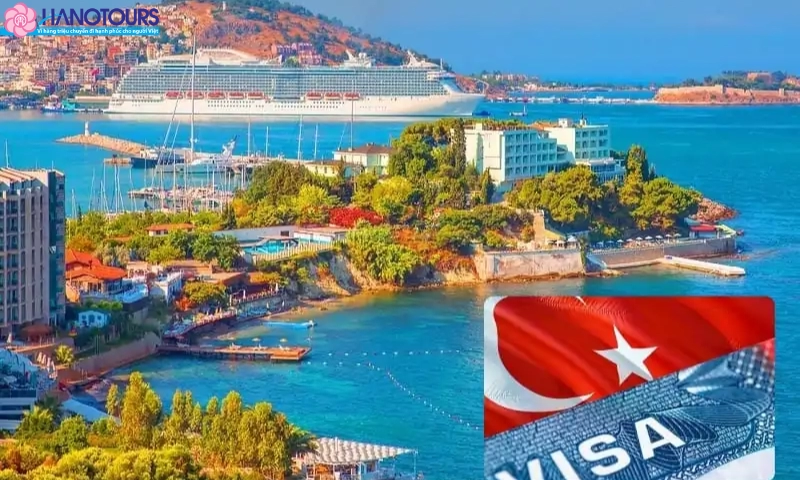 Chính sách Visa Thổ Nhĩ Kỳ dành cho công dân các nước