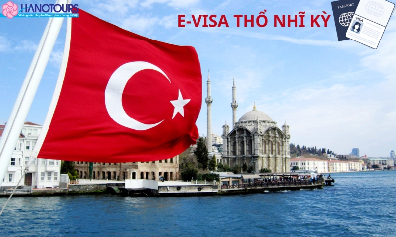 Khách Việt có thể xin e-visa khi đến Thổ Nhĩ Kỳ