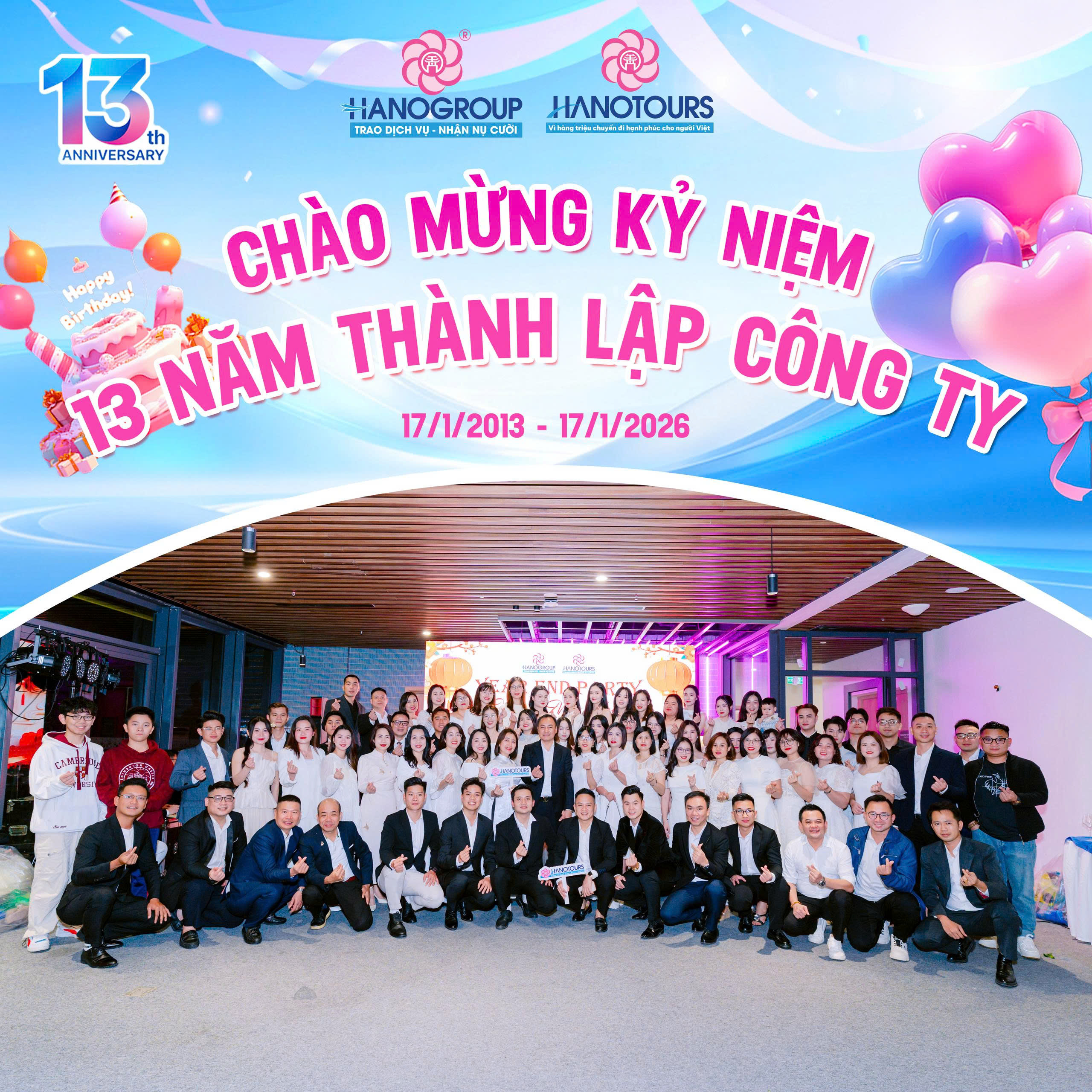 CHÀO MỪNG KỶ NIỆM 13 NĂM THÀNH LẬP HANOTOURS (17/1/2013-17/1/2026)