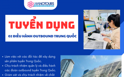 Tuyển dụng 02 điều hành outbound tuyến Trung Quốc